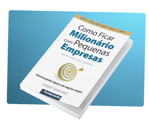 Como Ficar Milionario com Pequenas Empresas