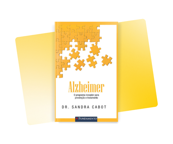 Alzheimer - O Programa Inovador para Prevenção e Tratamento
