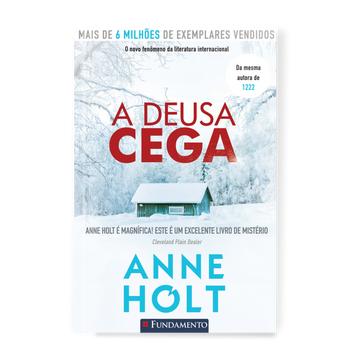 A Deusa Cega - Anne Holt