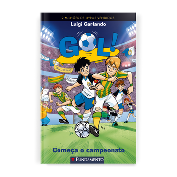 Gol 3 - Começa o Campeonato