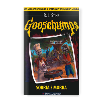 Goosebumps - Sorria e Morra