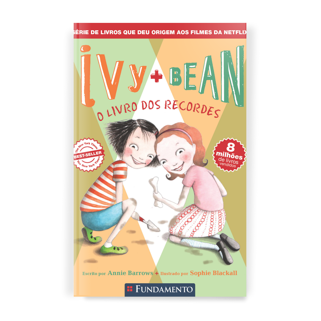 Ivy + Bean 03 - Ivy e Bean:o Livro dos Recordes