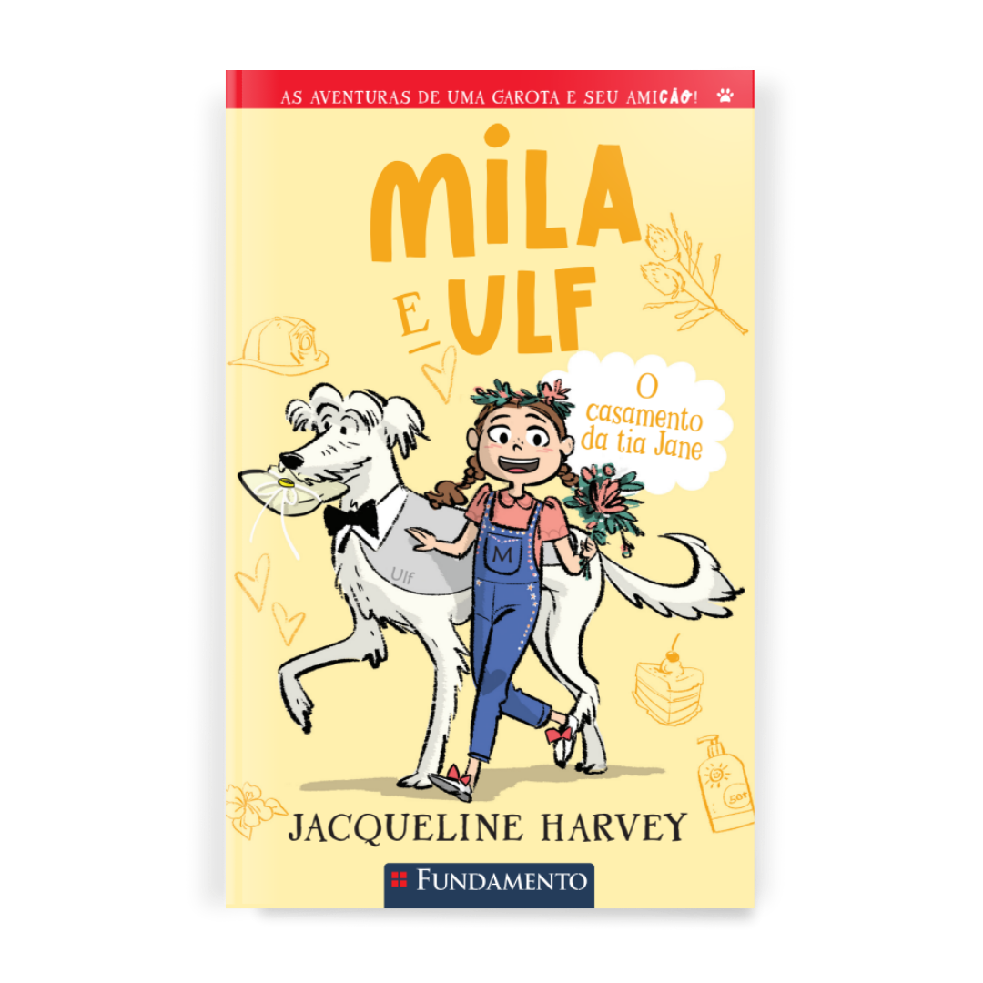Mila & Ulf 4: o Casamento da Tia Jane