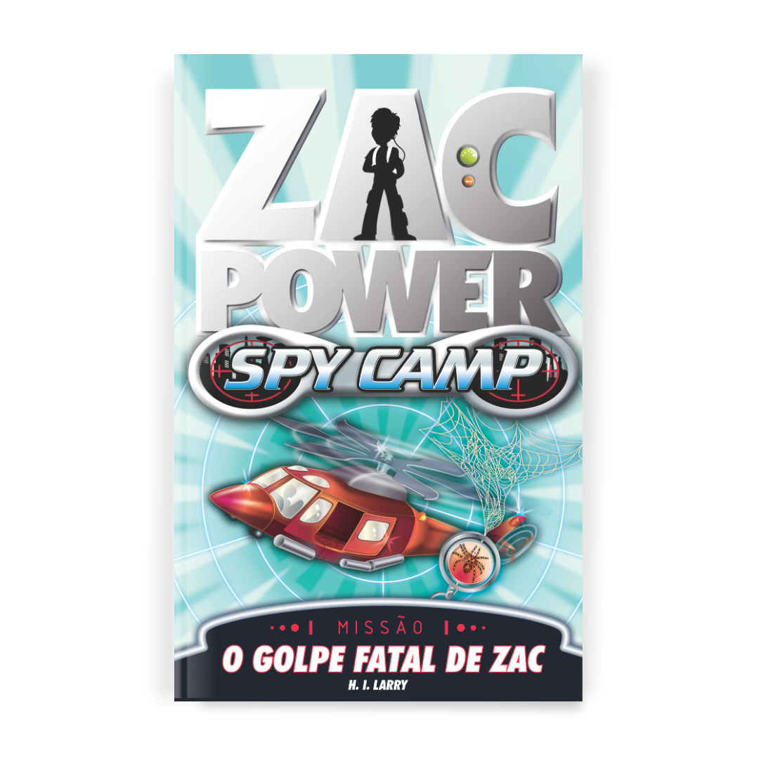 Zac Power Spy Camp - o Golpe Fatal de Zac
