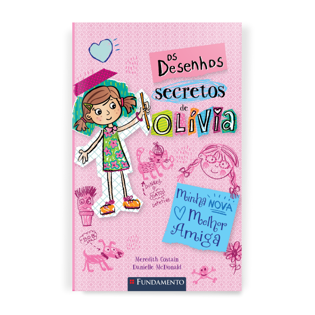 Os Desenhos Secretos de Olívia 1: Minha Nova Melhor Amiga