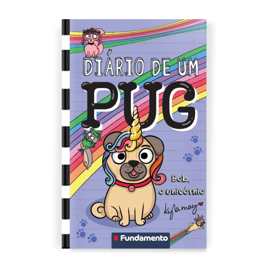 Diário de Um Pug - Bob, o Unicórnio