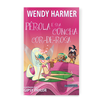 Pérola - Pérola e Sua Concha Cor-de-rosa