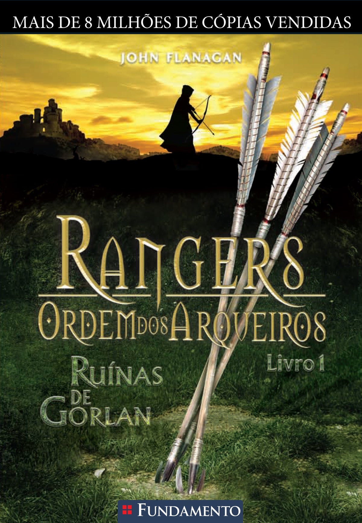 Rangers Ordem dos Arqueiros 01 - Ruinas de Gorlan