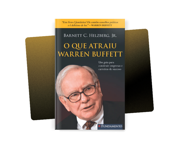 O Que Atraiu Warren Buffett