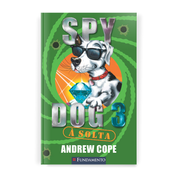 Spy Dog 3 - À Solta