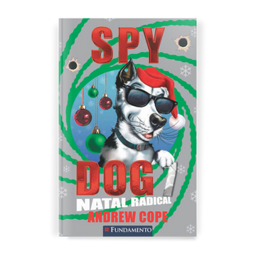 Spy Dog 7 - Natal Radical