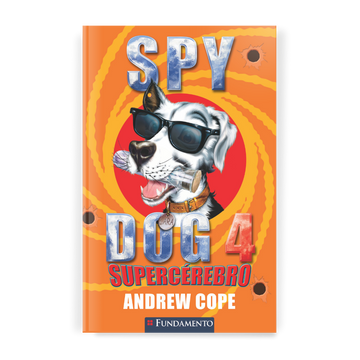 Spy Dog 4 - Supercérebro