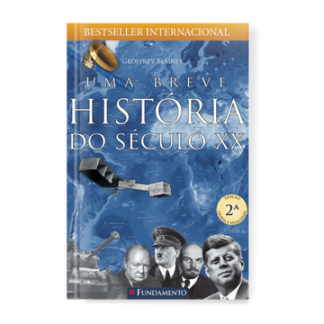 Uma Breve História do Século XX