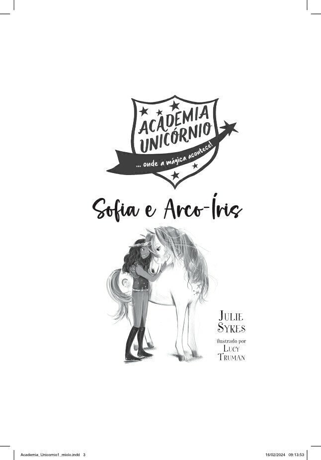Academia Unicórnio 01: Sofia e Arco-íris
