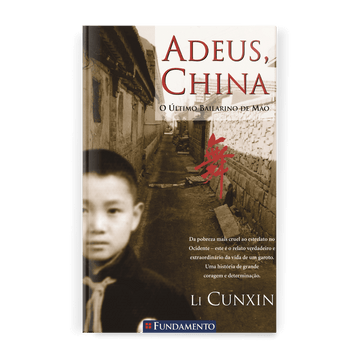 Adeus, China