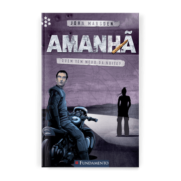 Amanhã 06 - Quem Tem Medo da Noite?