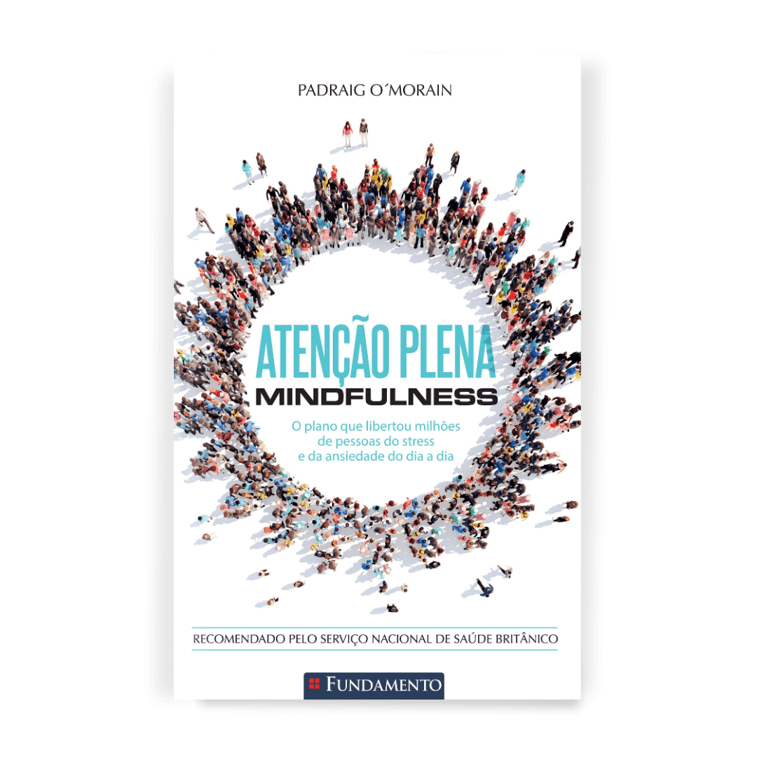 Atenção Plena - Mindfulness