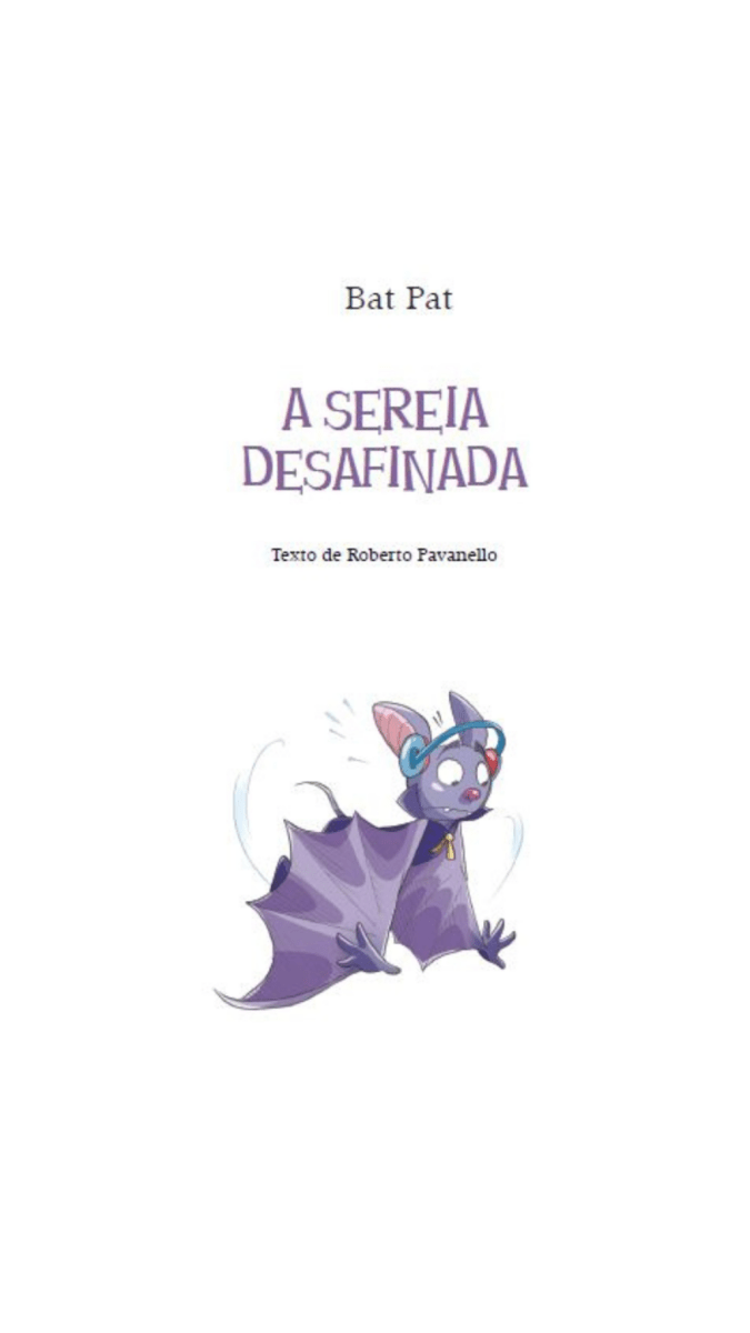 Bat Pat - A Sereia Desafinada