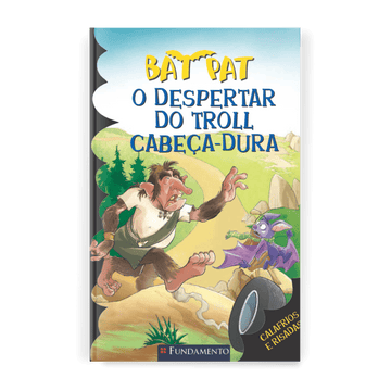 Bat Pat - o Despertar do Trol Cabeça-dura