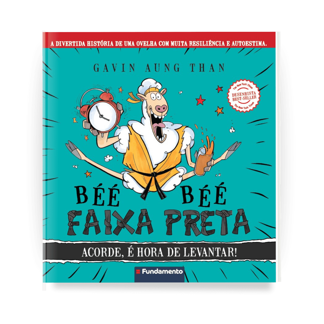 Béé Béé Faixa Preta: Acorde, É Hora de Levantar! (picture Book)