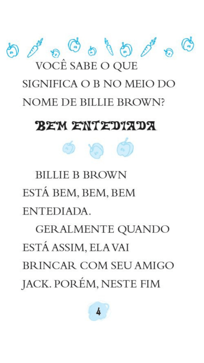 Billie B. Brown - Fofura de Bichinho