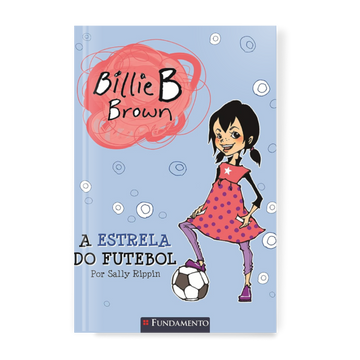 Billie B. Brown - a Estrela do Futebol