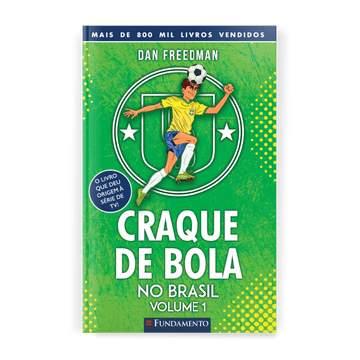 Craque de Bola no Brasil - Vol 1