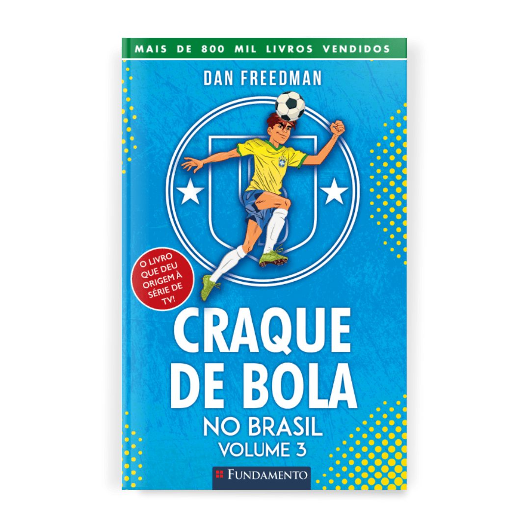 Craque de Bola no Brasil - Vol 3