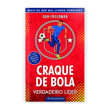 Craque de Bola - Verdadeiro Líder