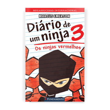 Diário de Um Ninja 3: Os Ninjas Vermelhos