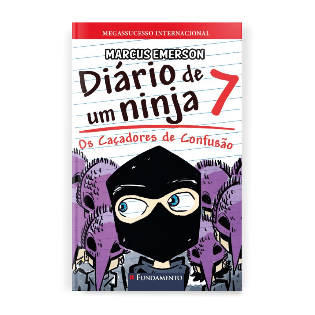 Diário de Um Ninja 7: Os Caçadores de Confusão