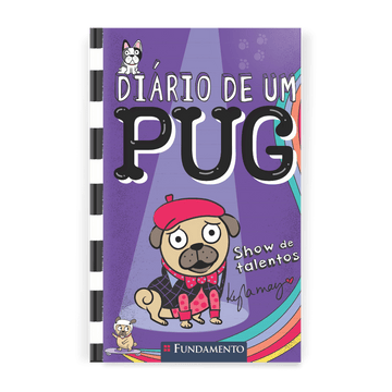 Diário de Um Pug: Show de Talentos