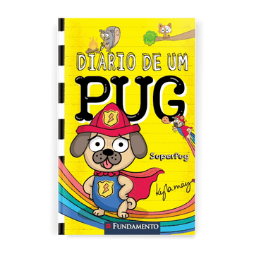 Diário de Um Pug: Superpug