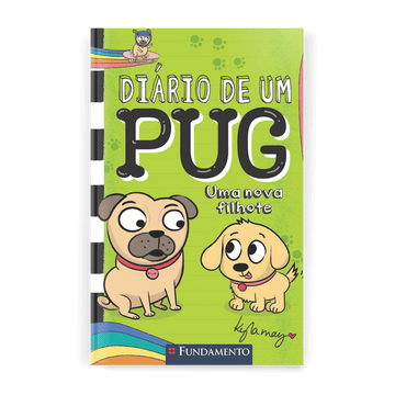 Diário de Um Pug: Uma Nova Filhote