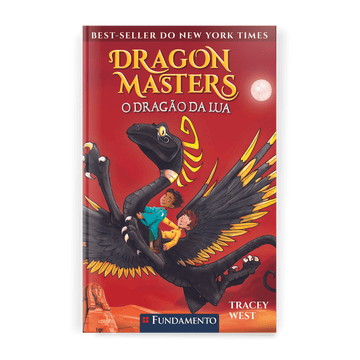 Dragon Masters 06: o Dragão da Lua