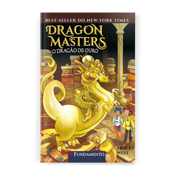 Dragon Masters 12: o Dragão de Ouro