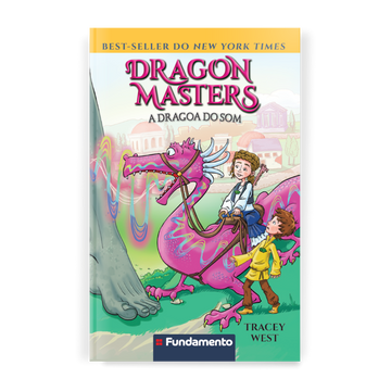 Dragon Masters 16 - a Dragoa do Som