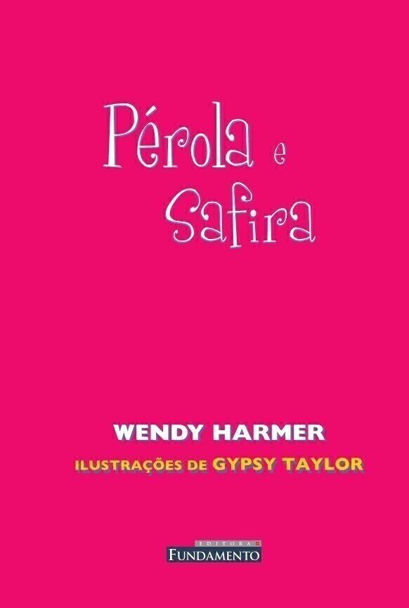 Pérola - Pérola e Safira