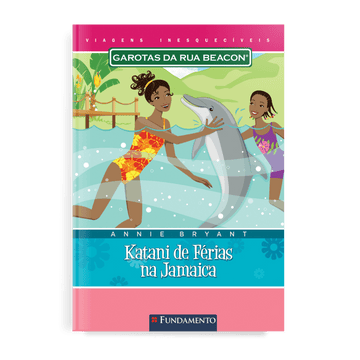 Garotas da Rua Beacon Viagens Inesqueciveis - Katani de Férias na Jamaica
