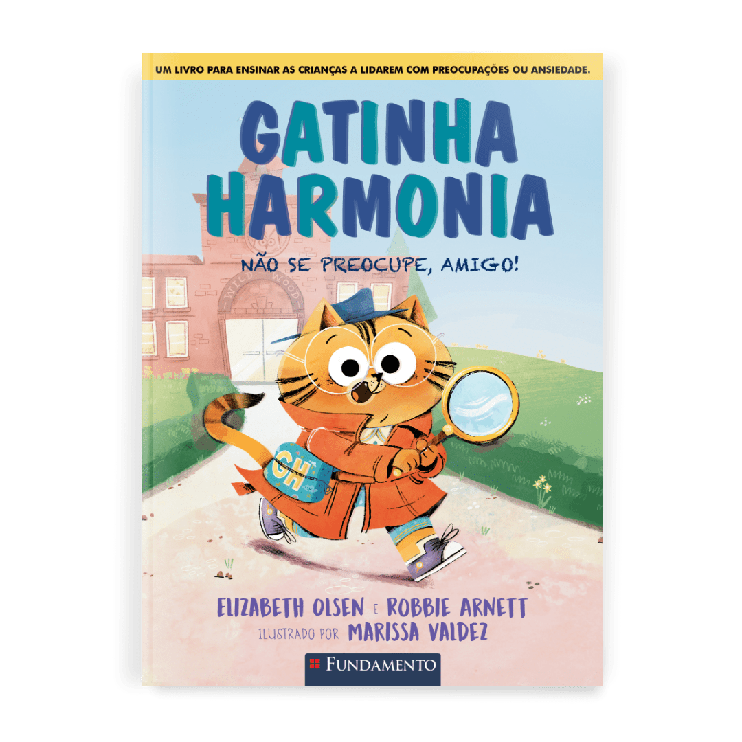 Gatinha Harmonia: Não Se Preocupe, Amigo!