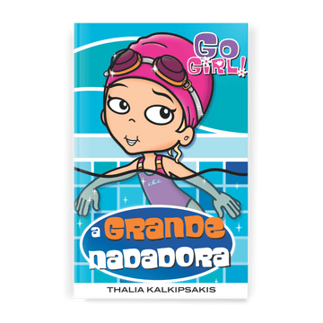 Go Girl - a Grande Nadadora