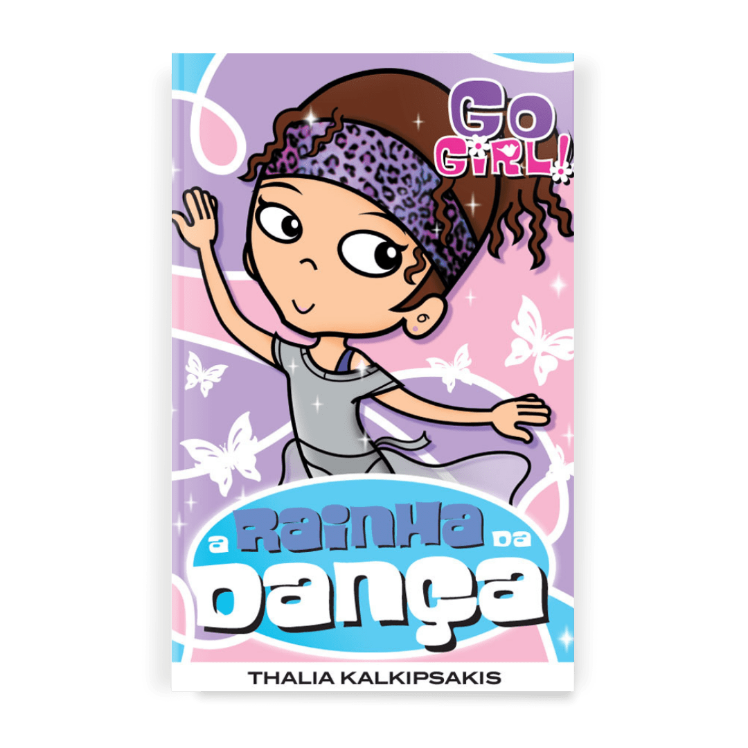 Go Girl - a Rainha Dança