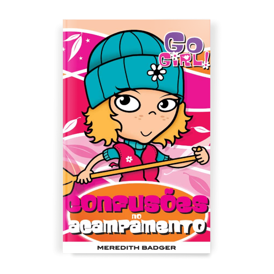 Go Girl - Confusões no Acampamento