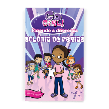 Go Girl Fazendo a Diferença - Colônia de Férias