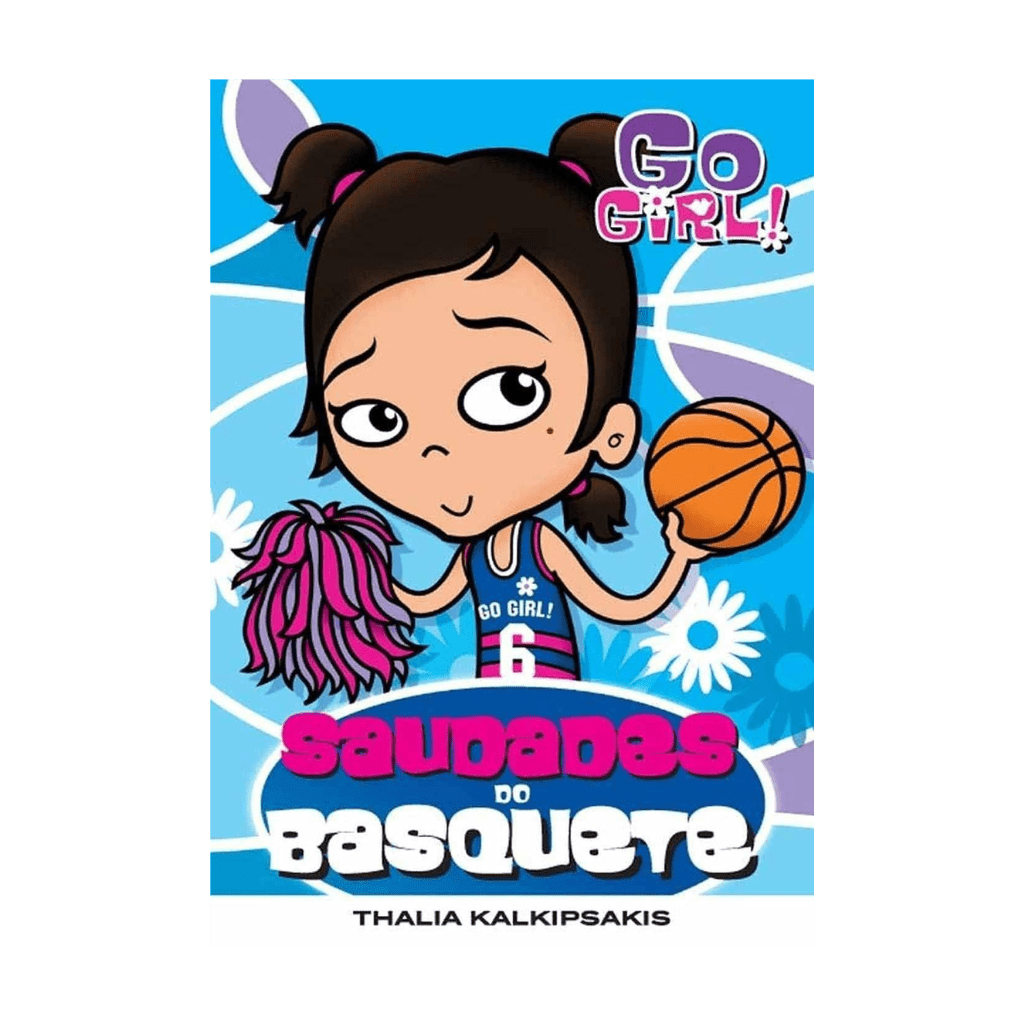 Go Girl - Saudades do Basquete