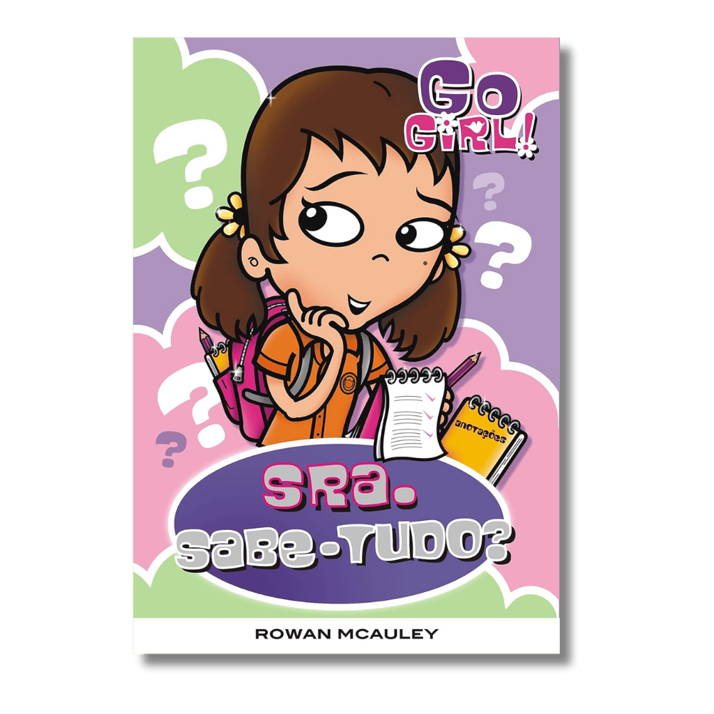 Go Girl - Sra. Sabe-tudo?