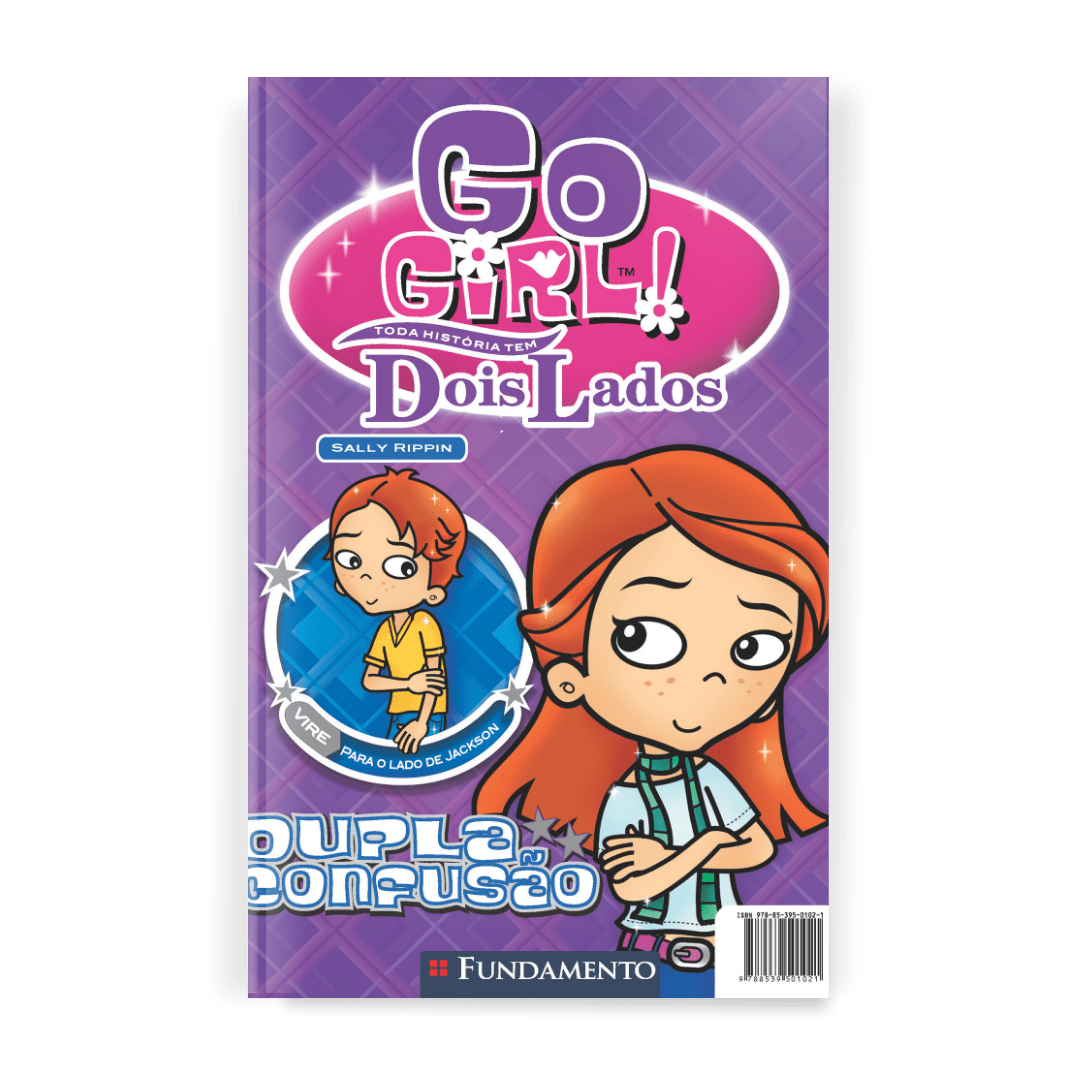 Go Girl Toda Historia Tem Dois Lados - Dupla Confusão
