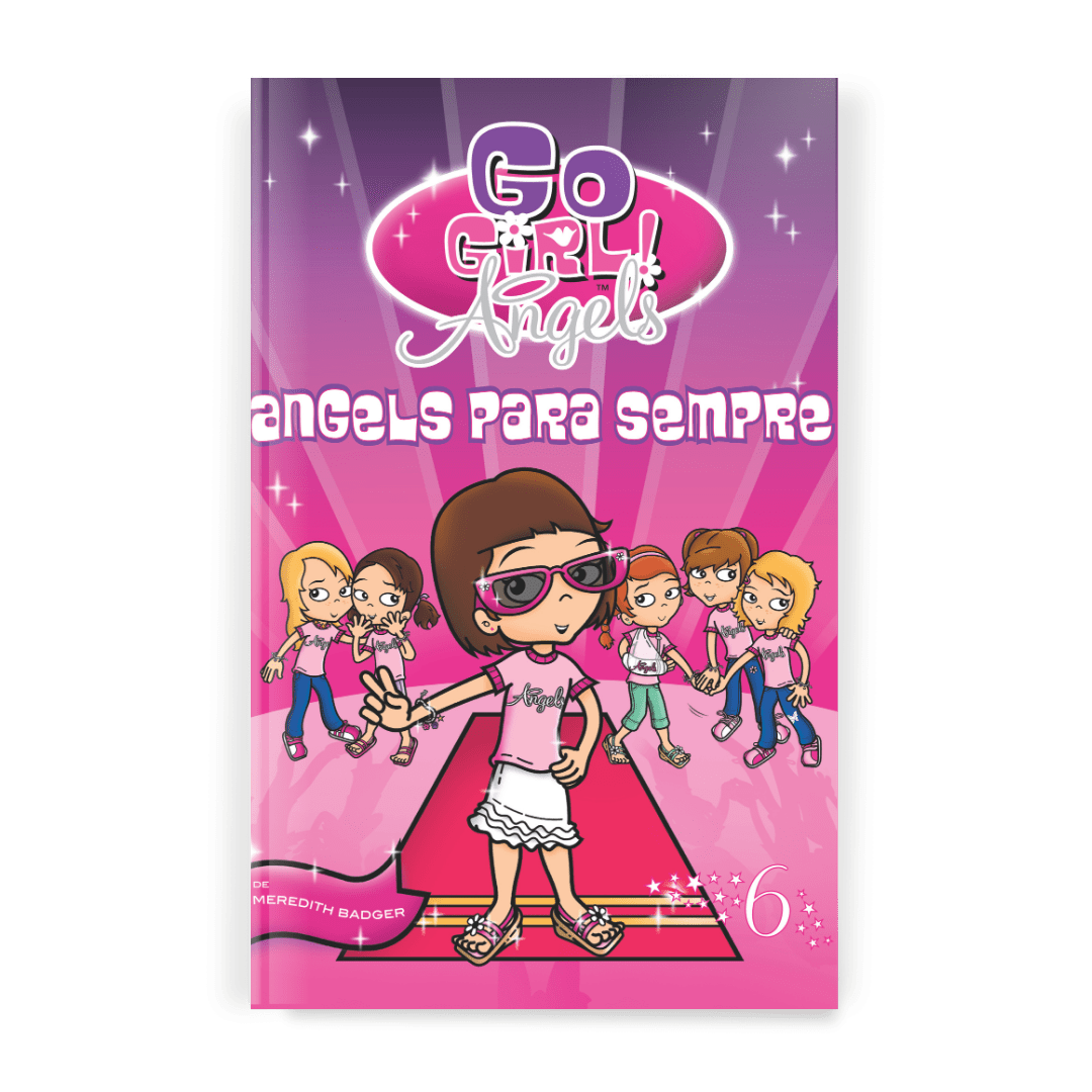 Go Girls Angels - Angels para Sempre