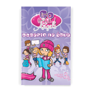 Go Girls Angels - Desafio na Água