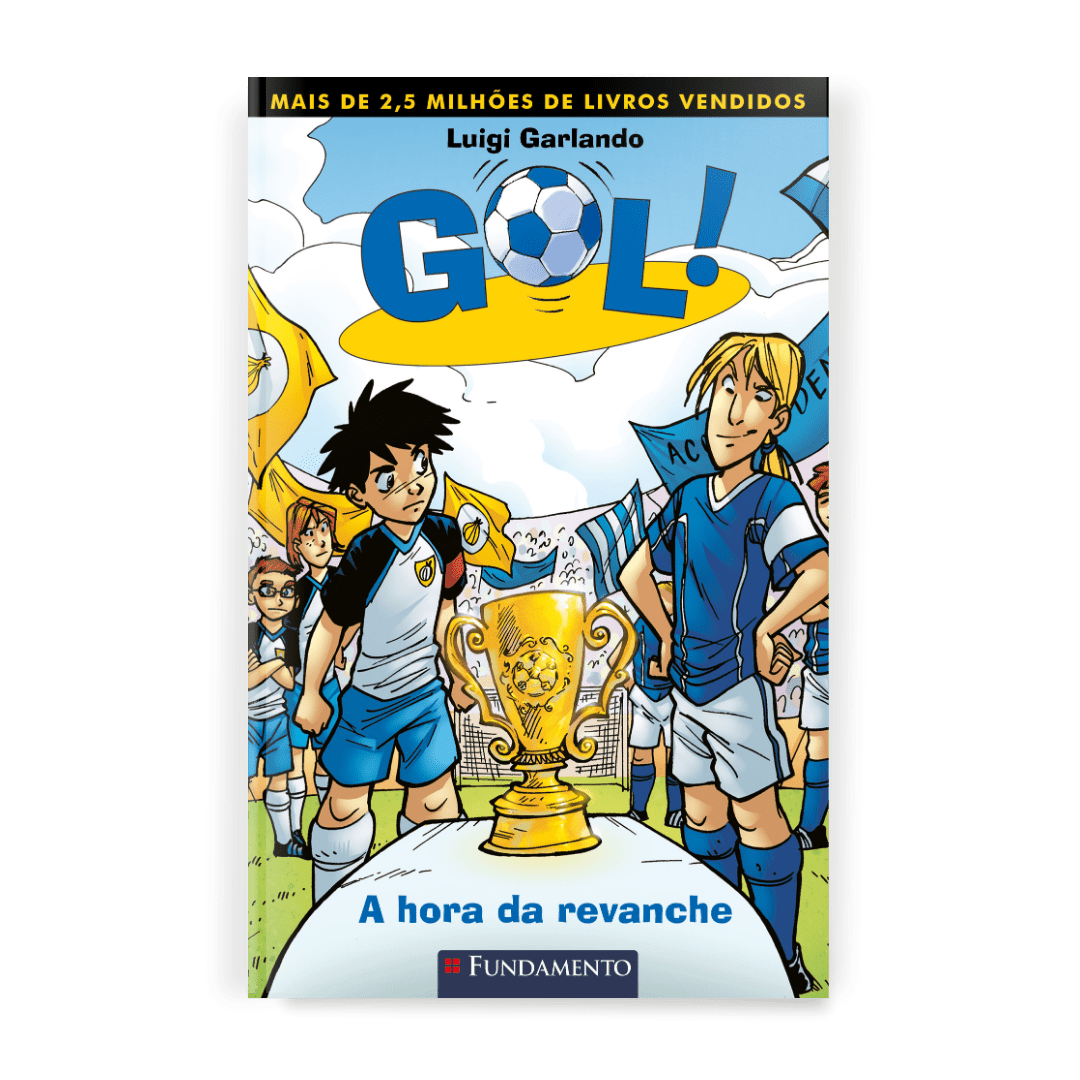 Gol 10 - a Hora da Revanche